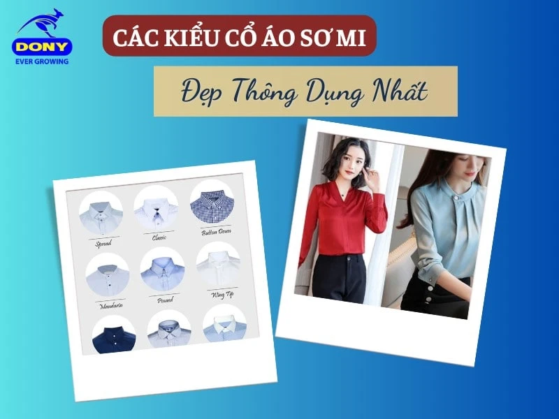 Các Kiểu Cổ Áo Sơ Mi Đẹp Thông Dụng Nhất