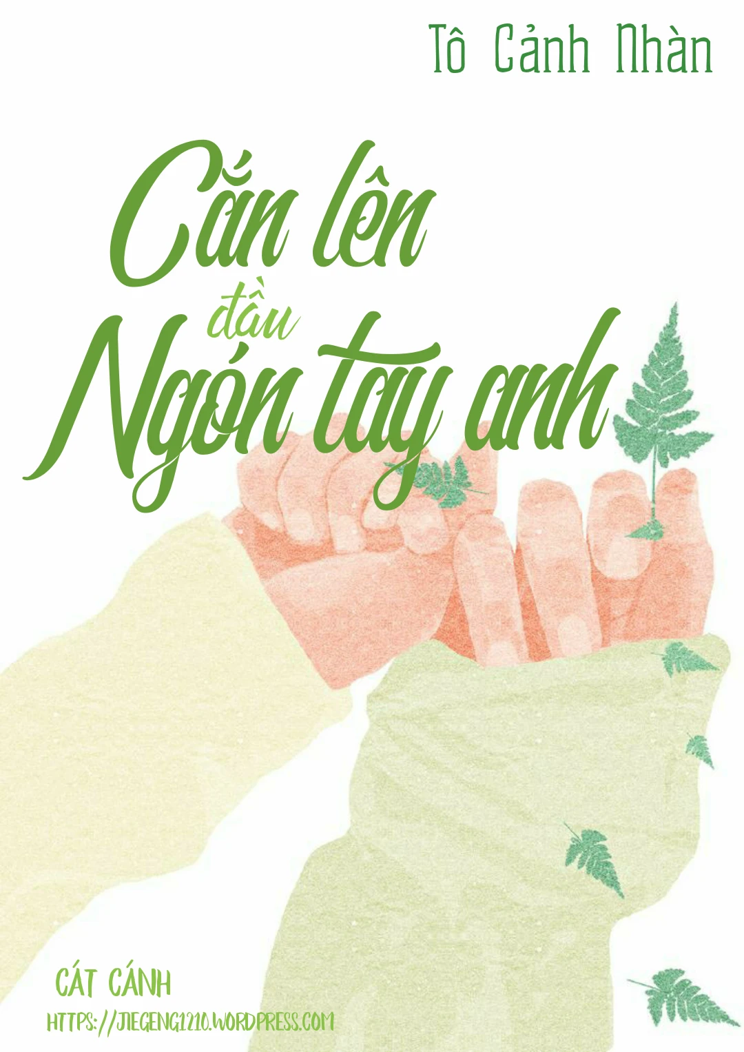 Cắn lên đầu ngón tay anh