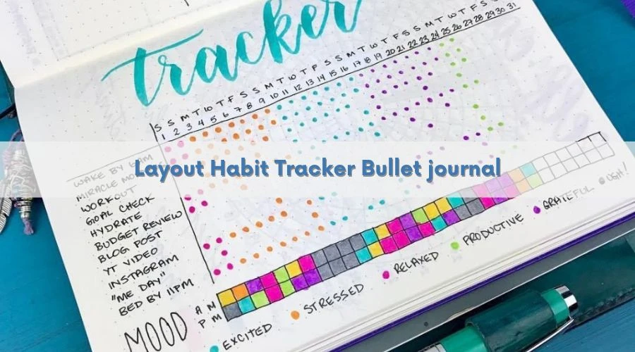 15+ Ý tưởng trang trí sổ tay bullet journal cho người mới