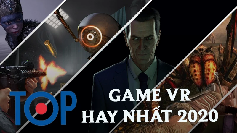 Top 12 game thực tế ảo VR hay nhất 2020 không thể bỏ qua