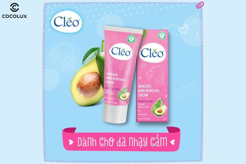 Review Top 3 Kem Tẩy Lông Cléo Được Yêu Thích Nhất Hiện Nay