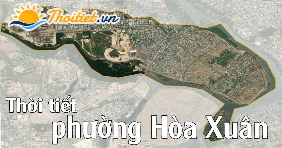 Dự báo thời tiết Phường Hòa Xuân - Quận Cẩm Lệ