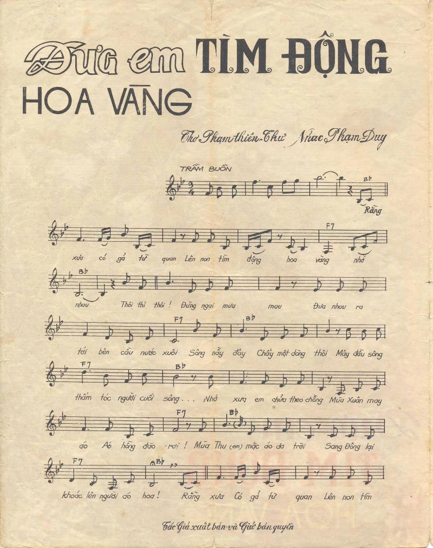 Ý nghĩa của ca khúc “Đưa Em Tìm Động Hoa Vàng” (Phạm Thiên Thư - Phạm Duy) - “Rằng xưa có gã từ quan …”