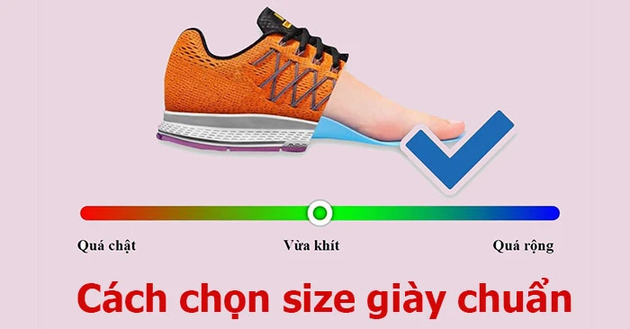 Cách chọn size giày phù hợp cho bạn