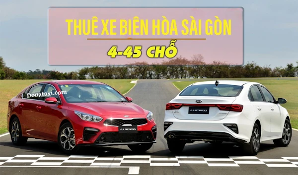 Dịch vụ xe đưa đón Biên Hòa đi Sài Gòn taxi 4-7 chỗ giá rẻ