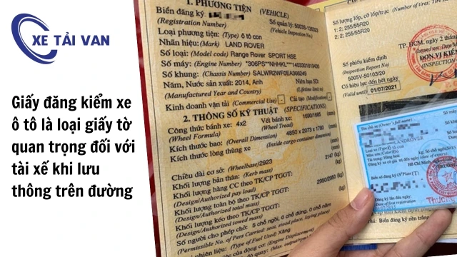 Giấy đăng kiểm xe ô tô là gì? Bị mất giấy đăng kiểm xe cấp lại như thế nào?