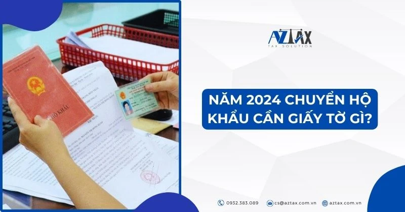 Hướng dẫn thủ tục chuyển hộ khẩu 2024 mới nhất