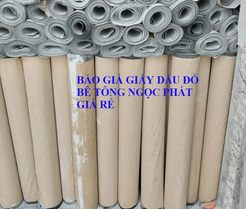 Báo Giá Giấy Dầu Việt Nam Giá Rẻ Mới Nhất Hôm Nay