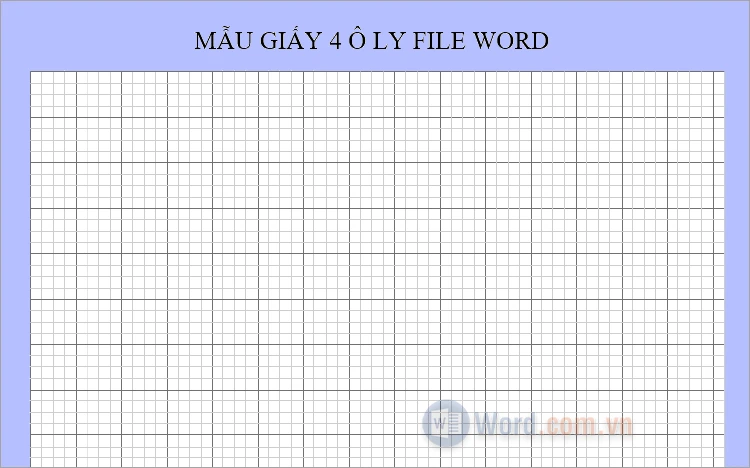 Mẫu giấy 4 ô ly chuẩn file Word [Tải & in để tập viết]