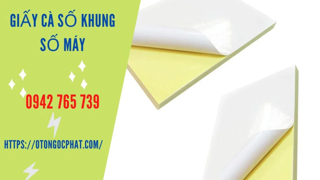 Giấy Cà Số Khung Số Máy