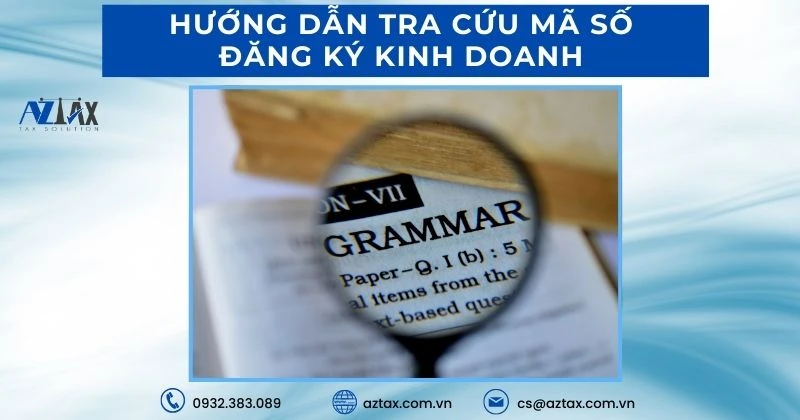 Số giấy phép kinh doanh là gì? Hướng dẫn tra cứu mã số mới nhất