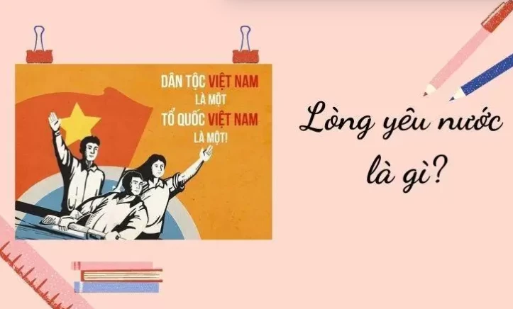 TOP 11 mẫu Quan niệm của em về lòng yêu nước (2024) SIÊU HAY