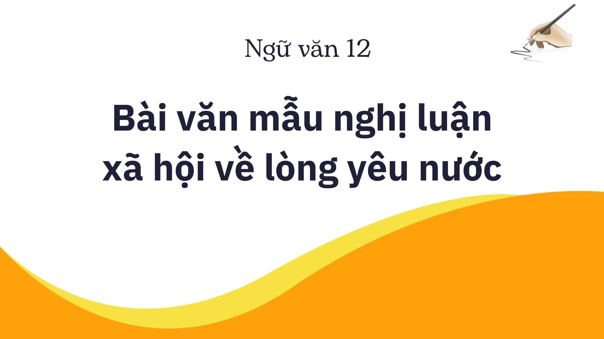 Bài văn mẫu nghị luận xã hội về lòng yêu nước hay nhất