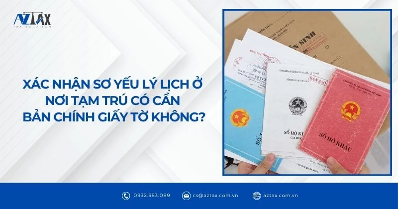 Có thể xác nhận sơ yếu lý lịch ở nơi tạm trú không?