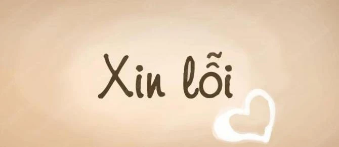 Stt xin lỗi người yêu chân thành nhất, giúp người ấy nhanh hết giận